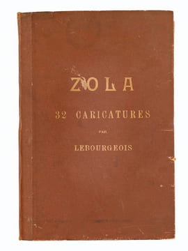 Zola. 32 Caricatures par Lebourgeois. LEBOURGEOIS