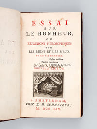 Essai sur le Bonheur, ou Réflexions philosophiques sur les Biens et les Maux de la Vie humaine 