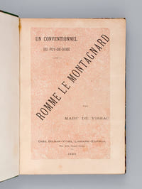 Romme le Montagnard. Un conventionnel du Puy-de-Dôme [ Edition originale ]