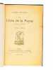 Le Livre de la Payse. Nouvelles Poésies (1872-1882) [ Edition originale - Livre dédicacé par l'auteur ]. THEURIET, André