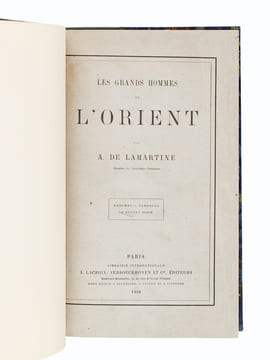 Les Grands Hommes de l'Orient. Mahomet - Tamerlan - Le Sultan Zizim. LAMARTINE, Alphonse de