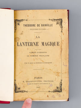 Esquisses Parisiennes. Scènes de la vie [ On joint : ]  La Lanterne magique. Petites Etudes [ Edition originale ] [ On joint : ] Nous Tous. Poésies ...