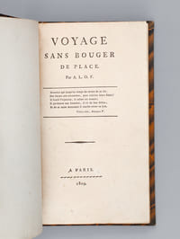 Voyage sans Bouger de Place [ Edition originale ]