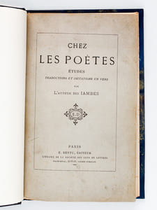 Chez les Poètes. Etudes, traductions et imitations en vers par l'auteur de Iambes [ Edition originale ]