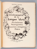 Dictionnaire de la Langue Verte. Archaïsmes, Néologismes, Locutions étrangères, Patois. FRANCE, Hector