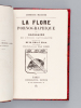 La Flore pornographique. Glossaire de l'Ecole Naturaliste extrait des oeuvres de M. Emile Zola et de ses disciples. AMBROISE MACROBE ; [LAPORTE, A. ] ...