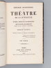 Histoire anecdotique du Théâtre, de la Littérature et de diverses impressions contemporaines tirée du Coffre d'un journaliste avec sa vie à tort et à ...