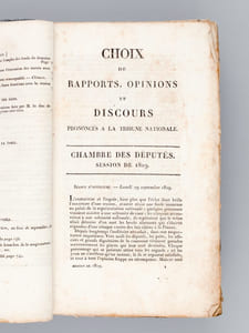 Choix de Rapports, Opinions et Discours prononcés à la Chambre des Députés par MM. Benjamin Constant, Foy Manuel, Casimir Perrier, Girardin, Camille Jordan, Lafayette, Dupont (de l'Eure), Pasquier, de La Bourdonnaye, de Serre, Lainé, de Villèle, etc. etc.