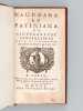 Naudaeana et Patiniana ou Singularitez remarquables, prises des Conversations de Mess. Naudé & Patin [ Edition originale ]. NAUDE, Gabriel ; PATIN, ...