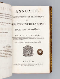 Annuaire administratif et statistique du Département de la Seine, pour l'An XIII - 1805 [ Edition originale ]