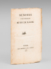 Mémoire justificatif du Duc de Raguse [ à la Proclamation datée du Golfe de Juan, le 1er Mars 1815 ]. DUC DE RAGUSE, Maréchal ; [MARMONT ]