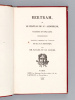 Bertram ou Le Château de St.-Aldobrand, Tragédie en cinq actes. MATURIN, Rév. Robert Charles ; ( TAYLOR, Baron Isidore ; NODIER, Charles )