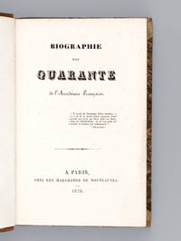 Biographie des Quarante de l'Académie Française
