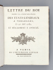 [ Mémoires ministériels 1789 - 1790 : recueil de 39 Titres ] Lettre du Roi pour la Convocation des Etats-Généraux à Versailles le 27 avril 1789, et ...