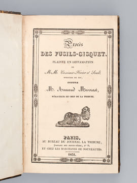 [ Recueil de 3 Titres : ] Procès des Fusils-Gisquet. Plainte en diffamation de MM. Casimir-Périer et Soult, Ministre du Roi contre M. Armand Marrast, ...
