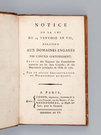 Notice de la Loi du 14 Ventôse an VII, relative aux Domaines engagés par l'Ancien Gouvernement. Suivi des Rapports des Commissions nommées par les deux Conseils ; & des Dispositions principales de l'Edit de 1566