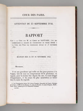 [ Recueil relatif à l'attentat du 13 septembre 1841 ] Cour des Pairs. Attentat du 13 septembre 1841. Rapport fait à la Cour par M. le Comte de Bastard ...