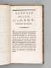 Réponse de L. N. M. Carnot, Citoyen Français, l'un des Fondateurs de la République et Membre Constitutionnel du Directoire Exécutif, au Rapport fait ...