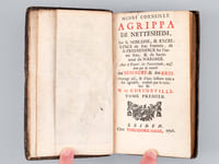 Sur la Noblesse, & Excellence du sexe Feminin, de la Prééminence sur l'autre sexe, & du Sacrement du Mariage. Avec le Traitté sur l'incertitude, aussi bien que la vanité des Sciences & des Arts (3 Tomes - Complet)