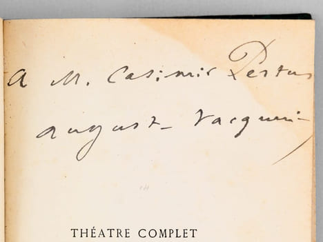 Théâtre Complet de Auguste Vacquerie (2 Tomes - Complet) [ Livre dédicacé par l'auteur ] Tome I : Tragaldabas. Les Funérailles de l'Honneur ; Tome II ...