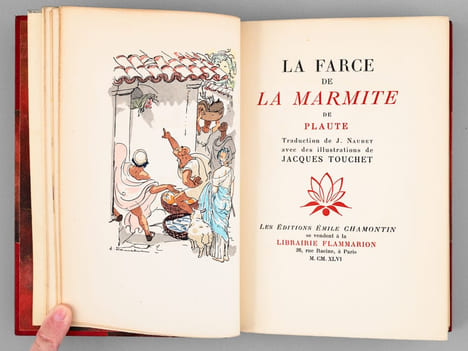 La Farce de la Marmite de Plaute. PLAUTE ; TOUCHET, Jacques ; (NAUDET, J.)