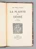 La Plainte du Désiré. LEMAIRE DES BELGES, Jean ; ( YABSLEY )