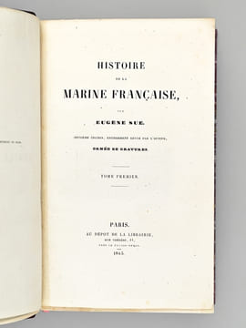 Histoire de la Marine Française (4 Tomes - Complet). SUE, Eugène