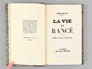 La Vie de Rancé. CHATEAUBRIAND, François-René de ; (JOUHANDEAU, Marcel)