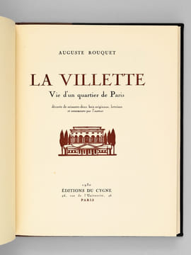 La Villette. Vie d'un Quartier de Paris. ROUQUET, Auguste