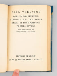 Poèmes (coll. Bibliothèque de Cluny, ensemble de 7 volumes reliés) : vol. 27 Fêtes galantes - Jadis et Naguère ; vol. 28. Parallèlement - Invectives ; vol. 31 Sagesses - Liturgies intimes ; vol. 32 Poèmes saturniens  - Premiers vers ; vol. 37 Romances sans paroles - Dédicaces - Epigrammes ; vol. 38 La bonne chanson - Amour - Bonheur - Chanson pour elle ; vol. 39 Odes en son honneur - Elegies - Dans le slimbes - Chair - Le livre posthume - Poèmes divers