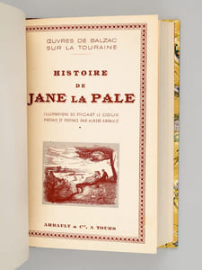 Eugènie Grandet ; Le Rendez-Vous (La Femme de Trente ans) - Histoire de Jane la Pâle ; La Grenardière [ Oeuvres de Balzac sur la Touraine ]