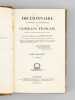 Dictionnaire historique et biographique des Généraux français depuis le Onzième siècle jusqu'en 1823 (9 Tomes - Complet) [ Edition originale ]. ...