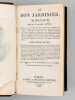 Le Bon Jardinier, Almanach pour l'Année 1825, Contenant de nouveaux principes généraux de Culture, l'Indication, mois par mois, des travaux à faire ...