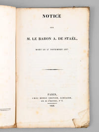 Notice sur le Baron A. de Staël, mort le 17 novembre 1827 [ Edition originale ]