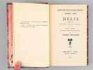 Delie, object de la plus haulte vertu. SCEVE, Maurice (1505-1569) ; PARTURIER, Eugène