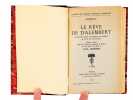 Le rêve de d'Alembert , Entretien entre d'Alembert et Diderot et Suite de l'entretien.. DIDEROT ; VERNIERE, Paul