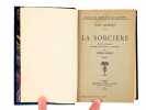 La Sorcière (complet en 2 tomes, reliés en 1 volume). MICHELET, Jules ; REFORT, Lucien (éd.)