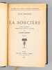 La Sorcière (complet en 2 tomes, reliés en 1 volume). MICHELET, Jules ; REFORT, Lucien (éd.)