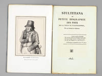 Stultitiania ou Petite Biographie des Fous de la Ville de Valenciennes