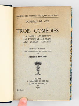 Trois coquettes - La mère coquette ; La veuve à la mode ; Les dames vengées. DONNEAU DE VISE (Jean, 1638-1710) ; MELESE, Pierre