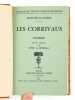 [ 2 livres reliés en un volume ] Les Corrivaus , comédie ; Saül le Furieux - La Famine, ou les Gabeonites, Tragédies. LA TAILLE, Jean de