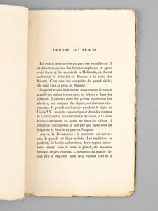 La Véritable Manière de faire le Punch [ Contient : ] Sonnet de l'Auteur - Origine du Punch - Punch à l'Anglaise - Punch au Rhum - Préparation du Thé - Punch à l'Eau-de-Vie - Punch au Genièvre - Punch au Kirsch - Punch-Chartreuse - Punch au Vin rouge - Punch au vin blanc - Punch au Madère - Punch au Lait - Punch à la Romaine - Punch en Bouteilles - Sirop de Punch