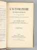 L'automatisme psychologique , Essais de psychologie expérimentale sur les formes intérieures de l'activité humaine.. JANET, Pierre