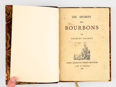 Les Secrets des Bourbons. NAUROY, Charles