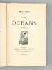 Les Océans. Poésies [ Edition originale ]. CHEVE, Emile