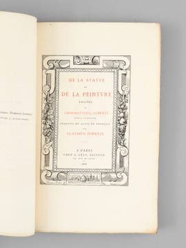 De la Statue et de la Peinture. Traités de Léon-Battista Alberti, noble florentin, traduits du Latin en Français par Claudius Popelin. POPELIN, ...