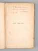 Les Epaves [ Edition originale - Livre dédicacé par l'auteur à Anatole France ]. LACAUSSADE, Auguste