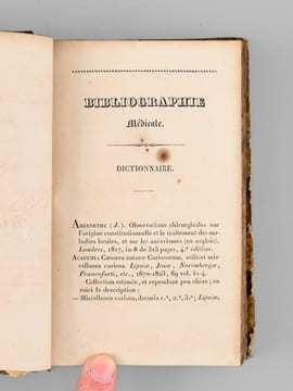 Précis de Bibliographie Médicale, contenant l'indication et la classification des ouvrages les meilleurs, Les plus utiles, la description des livres ...