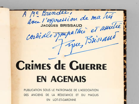 Crimes de guerre en Agenais [ exemplaire dédicacé par l'auteur ]. BRISSAUD, Jacques