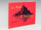 Le Mont Saint-Michel - 24 vues principales avec notice historique. Anonyme ; Edition A. Bourdier